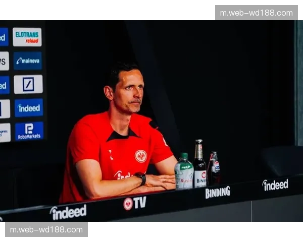 托普穆勒任期提前结束 法兰克福战术风格切换引发阵容适配问题